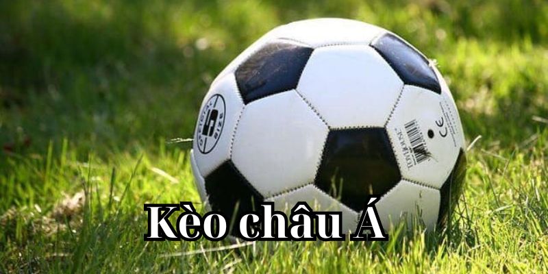 Kèo Châu Á