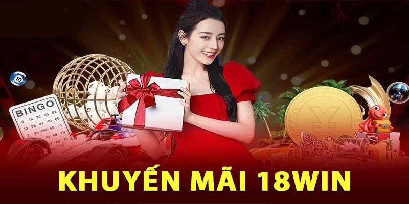 Nạp tiền lần 2 để nhận khuyến mãi tại 18Win