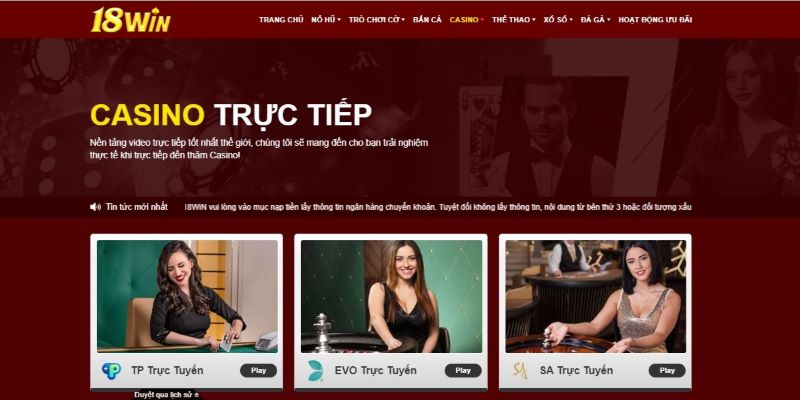 Nét chính về sảnh Casino online 18win